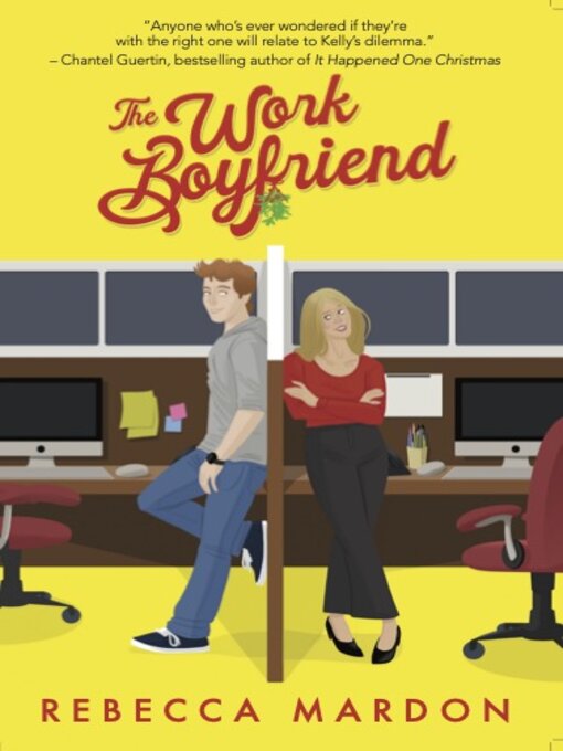 Title details for The Work Boyfriend by Rebecca Mardon - Available